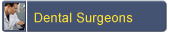 Dental Surgeons